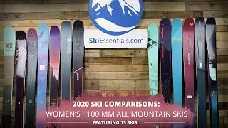 2020 Women's 100 mm All-Mountain Ski Comparison