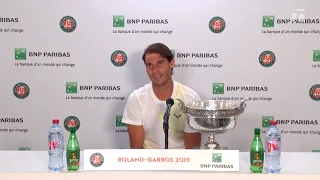 Rafael Nadal Press conference after his victory at Roland Garros 2019