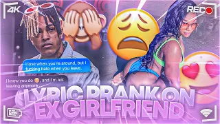 XXXTENTACION - “Sad” | LYRIC PRANK ON EX GIRLFRIEND 💔 **SHE WANT’S ME BACK**