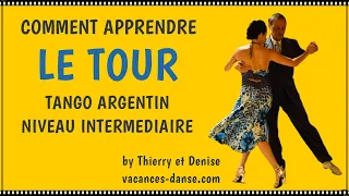 Apprendre le tour à droite Tango Argentin niveau Intermédiaire 09 Cours complet