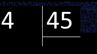 Dividir 4 entre 45 , division inexacta con resultado decimal  . Como se dividen 2 numeros