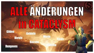 Alle Änderungen in Cataclysm Classic II RTCC 4