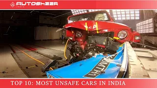 Top 10: Most UNSAFE Cars in INDIA | Autosheer India