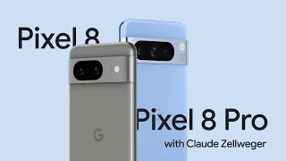 #MadeByGoogle ‘23: Pixel 8 and Pixel 8 Pro