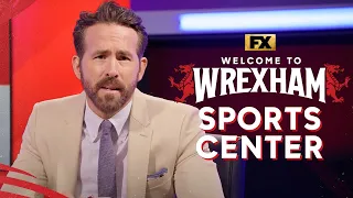 Welcome to SportsCenter with Rob and Ryan | Welcome to Wrexham | FX