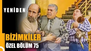 Bizimkiler Özel Bölüm 75 | Tek Parça