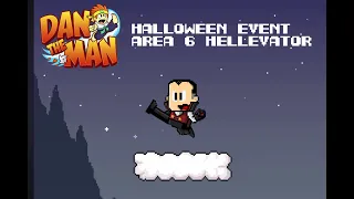 Dan the Man Halloween Event Area 6 Hellevator