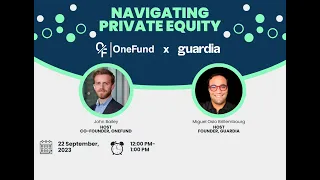 Navigating Private Equity: OneFund x Guardia