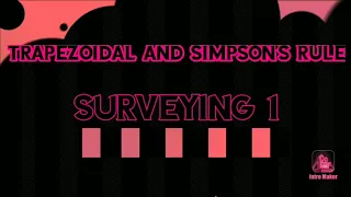 TRAPEZOIDAL AND SIMPSON'S RULE - PROBLEM SURVEYING 1