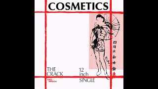 Caligraphy | Cosmetics | The Crack | 1982 I.R.S. 12'' Single