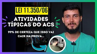 ATIVIDADES TÍPICAS DO ACS | Aula Para Concurso de Agente de Saúde