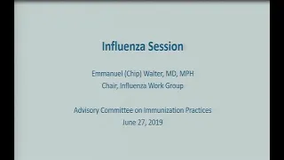 June 2019 ACIP Meeting - Agency Updates; Influenza Vaccines