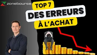 7 erreurs faciles à éviter quand on achète une action