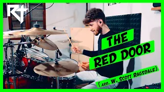 THE RED DOOR (arr. W. Scott Ragsdale) | (Drum Playthrough by Roberto Toschi)