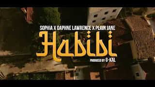 Sophia, Daphne Lawrence, Plain Jane - Habibi (Official Music Video)