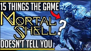 Mortal Shell - 15 Things + Secrets the Game Doesn't Tell You! (New Souls-like Gameplay) #mortalshell