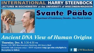 Svante Pääbo - International Harry Steenbock Lecture