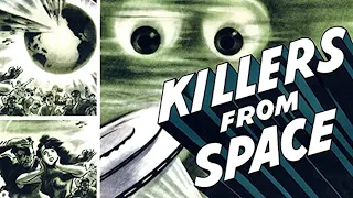 Killers from Space (1954) Full Movie | Peter Graves, James Seay, Steve Pendleton