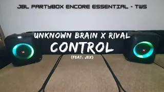 [JBL Partybox Encore Essential - TWS] Unknown Brain x Rival - Control (feat. Jex)