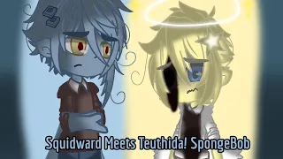 Squidward Meets Teuthida! SpongeBob
