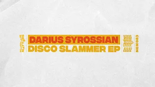Darius Syrossian - Disco Slammer [House]