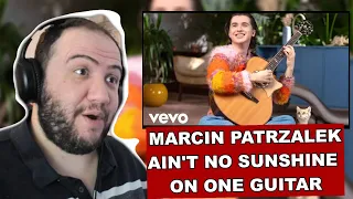 Marcin Patrzalek Reaction - Ain't No Sunshine on One Guitar (Official Video) - TEACHER PAUL REACTS