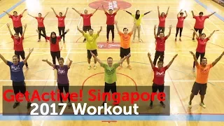 Because It's Singapore! | National Day Parade 2017 theme song | GetActive! Singapore 2017 Workout