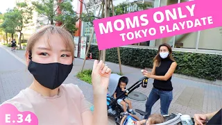 Moms Only Playdate in Tokyo E.34