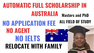 No Application Fee| No Separate Application For the Scholarship| Relocation Allowance|Australia.