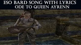 ESO Bard Song w/ Lyrics - Ode To Queen Ayrenn by Malukah (The Elder Scrolls online)