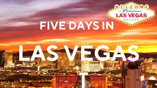 The Best of Las Vegas: Your 5-Day Itinerary On and Off the Strip 2024