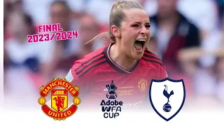 Manchester United vs Tottenham Women's - FA Women's Cup Final (05-12-2024)