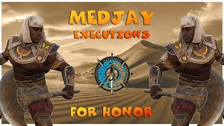 For Honor | Brand new MEDJAY hero executions