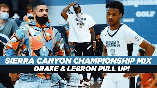 Bronny James vs Jared McCain - Sierra Canyon vs Centennial Championship Mix - Drake & Lebron pull up