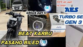 PASANG BILED AES TURBO SE GEN 3 DI HONDA BEAT KARBU PENGETESAN LAMPU BILED AES TURBO SE gen3 #biled