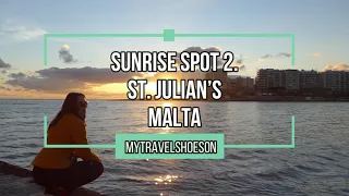 TOP SUNRISE SPOT  IN MALTA #2. - ST. JULIAN'S