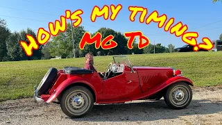 MG TD owner wants carbs and timing checked out