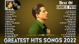 CHARLIE PUTH Greatest Hits Songs Full Album 2022 - Charlie Puth Best Songs Playlist 2022