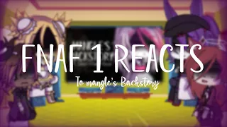 FNAF 1 Reacts To Mangle’s Backstory - It’s Magicalme