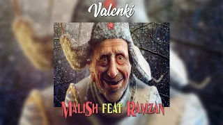 MaliSh feat. Ramzan - Валенки