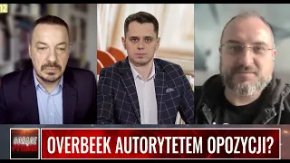 OVERBEEK AUTORYTETEM OPOZYCJI?