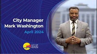 City Manager Mark Washington - April 2024