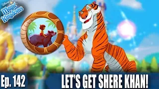 PREPARING FOR SHERE KHAN! - Disney Magic Kingdoms Gameplay - Ep. 142