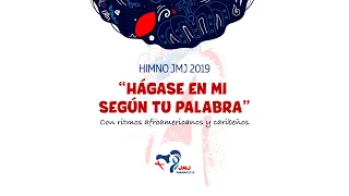 Himno JMJ Panamá 2019  versión con ritmos afroamericanos y afrocaribeños