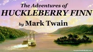 THE ADVENTURES OF HUCKLEBERRY FINN by Mark Twain - FULL AudioBook 🎧📖 | Greatest🌟AudioBooks V2