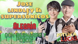 Alegría - Canción de Don Bernardo y "Cocó" (letra) Pituca sin lucas