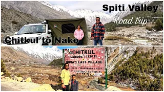 Spiti Valley Ep 1 | Spiti Valley Road Trip From Chitkul To Nako | Free Himalayan Bird