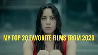 MY TOP 20 FAVORITE FILMS FROM 2020