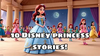 Happy National Princess Day! 👑👸🏰| 10 Princess Bedtime Stories For Kids!