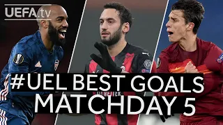 LACAZETTE, ÇALHANOĞLU, CALAFIORI: #UEL BEST GOALS, Matchday 5